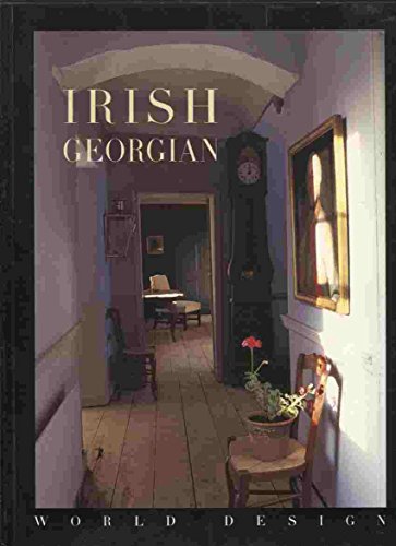 Stock image for Irish Georgian (World Design) for sale by Discover Books