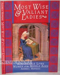 Imagen de archivo de Most Wise & Valiant Ladies a la venta por ThriftBooks-Atlanta