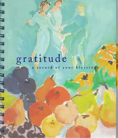 Beispielbild fr Gratitude: Record of Your Blessings zum Verkauf von ThriftBooks-Dallas