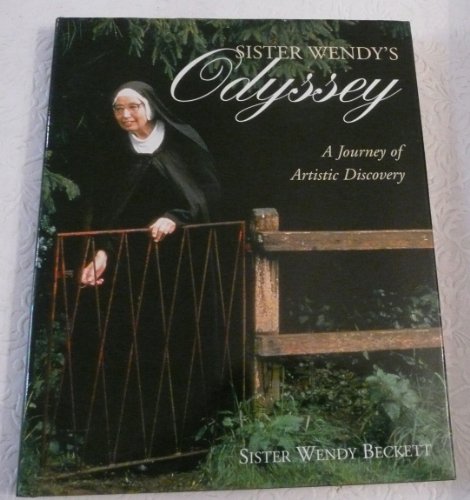 9781556708572: Sister Wendy's Odyssey: A Journey of Artistic Discovery
