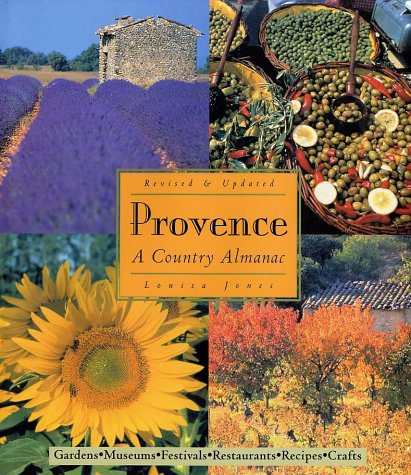 Imagen de archivo de Provence: A Country Almanac a la venta por ThriftBooks-Atlanta
