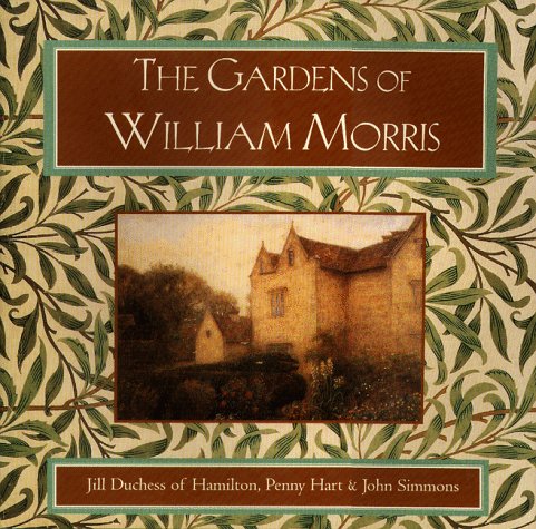 Beispielbild fr The Gardens of William Morris zum Verkauf von Reuseabook