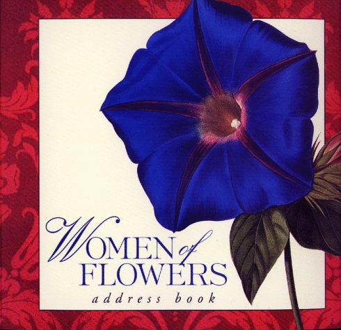 9781556709098: Women of Flowers. Address Book.