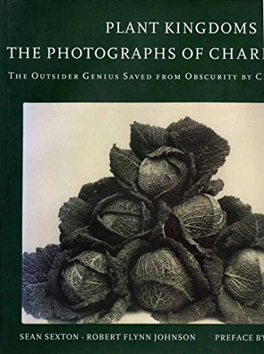 Stock image for Plant Kingdoms: The Photographs of Charles Jones for sale by LibraryMercantile