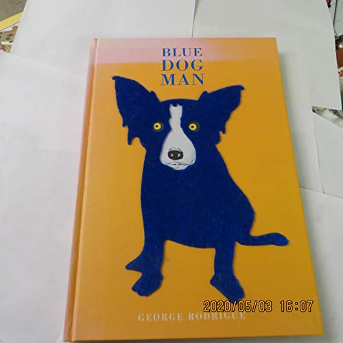 Imagen de archivo de Blue Dog Man a la venta por TextbookRush