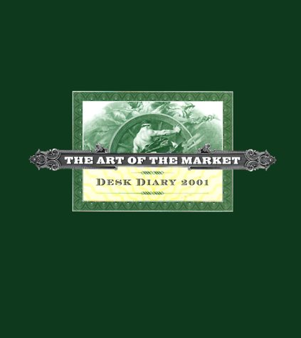 Art of the Market 2001 Desk Diary (9781556709999) by Tamarkin, Bob; Krantz, Les