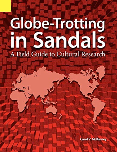 9781556710865: Globe-Trotting in Sandals: A Field Guide to Cultural Research