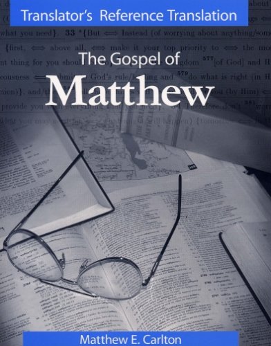 

The Gospel of Matthew [Translator's Reference Translation]