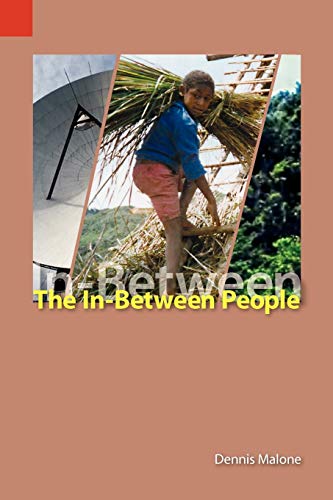 Beispielbild fr The In-Between People : Language and Culture Maintenance and Mother-Tongue Education in the Highlands of Papua New Guinea zum Verkauf von Buchpark