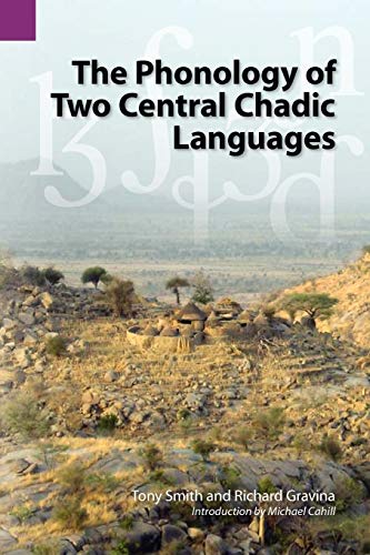 9781556712319: The Phonology of Two Central Chadic Languages (Publications in Linguistics (Sil and University of Texas))