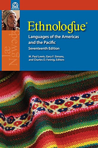 9781556713699: Ethnologue: Languages of the Americas and the Pacific, 17th Edition