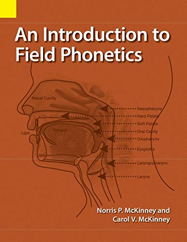 Stock image for An Introduction to Field Phonetics for sale by Zoom Books Company