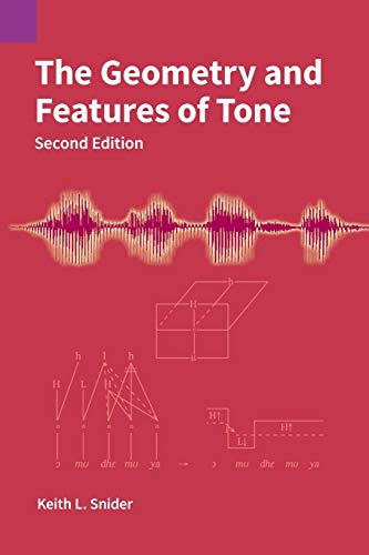 9781556714146: The Geometry and Features of Tone (Publications in Linguistics)