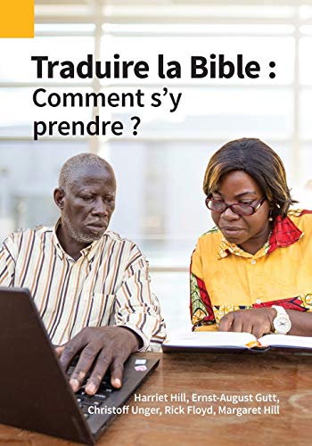 9781556714726: Traduire la Bible: Comment s'y prendre ?