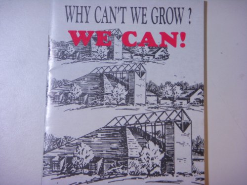Beispielbild fr Why can't we grow?: We can! : mobilizing your congregation for outreach zum Verkauf von HPB Inc.