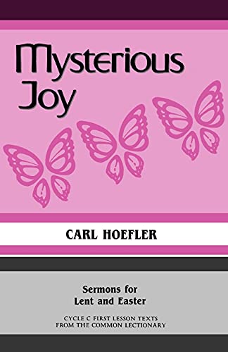 Imagen de archivo de Mysterious Joy a la venta por Christian Book Store