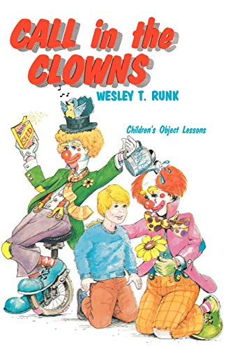 Beispielbild fr Call In The Clowns: Children's Object Lessons zum Verkauf von ThriftBooks-Atlanta