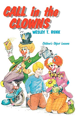 Imagen de archivo de Call In The Clowns: Children's Object Lessons a la venta por ThriftBooks-Atlanta