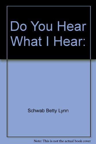 Imagen de archivo de Do You Hear What I Hear? a la venta por Christian Book Store