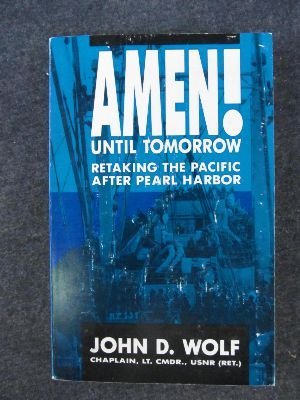 Stock image for Amen! Until Tomorrow: Retaking the Pacific After Pearl Harbor for sale by ThriftBooks-Atlanta