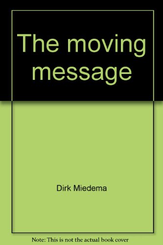 Stock image for The moving message for sale by Redux Books