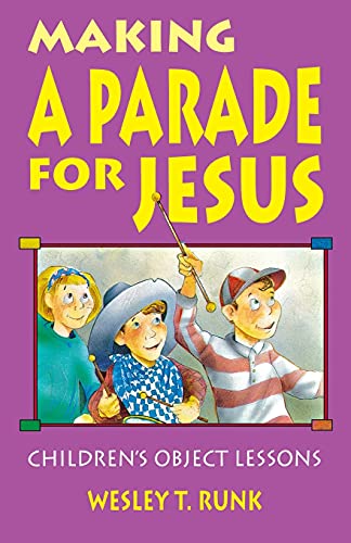 Beispielbild fr Making A Parade For Jesus zum Verkauf von Project HOME Books