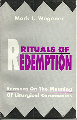 Imagen de archivo de Rituals of Redemption a la venta por Better World Books