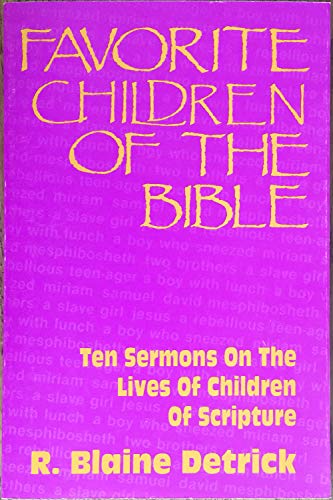 Beispielbild fr Favorite Children of the Bible zum Verkauf von 4 THE WORLD RESOURCE DISTRIBUTORS