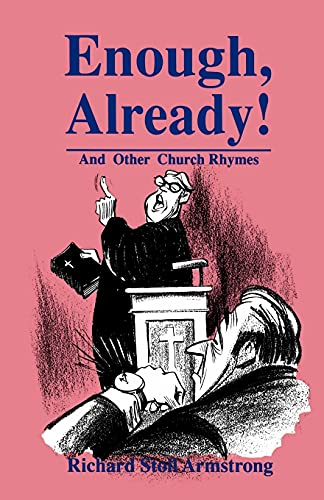 Beispielbild fr Enough, Already!: And Other Church Rhymes zum Verkauf von Wonder Book