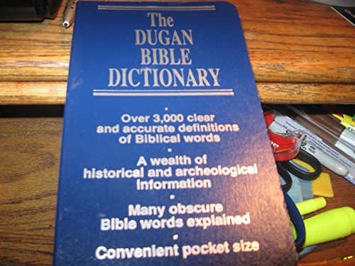 Beispielbild fr The Dugan Bible Dictionary zum Verkauf von HPB-Ruby