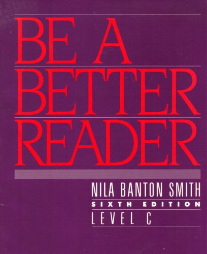 Beispielbild fr Be a Better Reader: Level C [6th Edition] zum Verkauf von Wonder Book