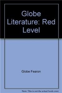 9781556751707: Globe Literature: Red Level