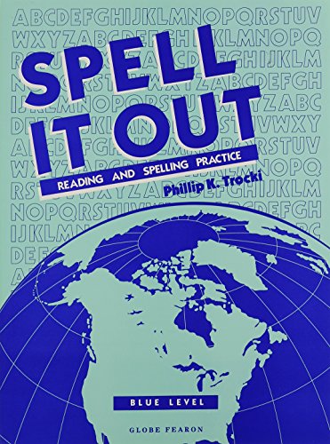 Spell It Out: Blue Level (Reading Level 5 (9781556753503) by Trocki, Philip K.