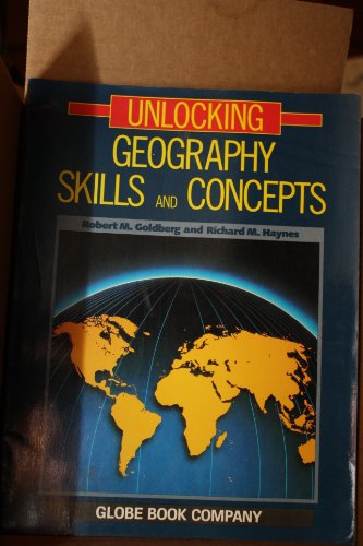 Stock image for Globe Unlocking Geography Skills 1992c (Globe Unlocking Soc Sci/Science/Tests) for sale by More Than Words
