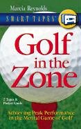 Beispielbild fr Golf in the Zone (Smart Tapes) zum Verkauf von Books From California