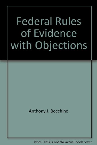 9781556814785: Federal Rules of Evidence with Objections