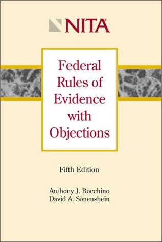 Beispielbild fr Federal Rules of Evidence with Objections zum Verkauf von ThriftBooks-Dallas