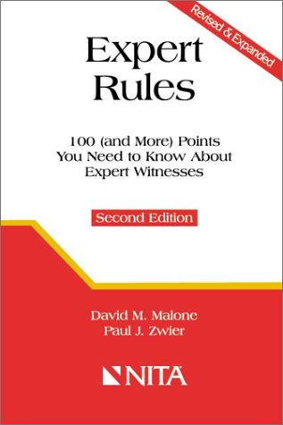 Beispielbild fr Expert Rules: 100 (and more) Points You Need to Know About Expert Witnesses zum Verkauf von BooksRun