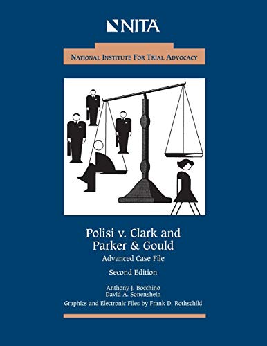 9781556817274: Polisi v. Clark and Parker & Gould: Advanced Case File (Nita)