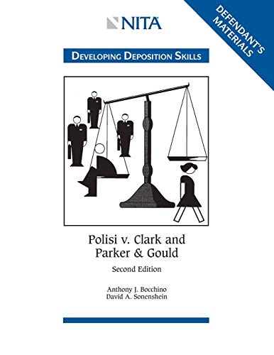 Beispielbild fr Polisi v. Clark and Parker & Gould: Developing Deposition Skills, Defendant's Materials zum Verkauf von ThriftBooks-Dallas