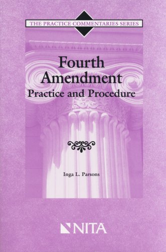 Beispielbild fr Fourth Amendment Practice And Procedure zum Verkauf von SecondSale