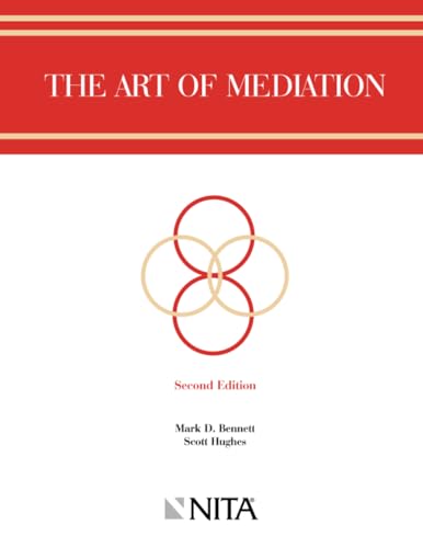 Stock image for The Art of Mediation: Second Edition (NITA) for sale by KuleliBooks
