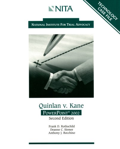 Quinlan v. Kane - NITA - Technology Case File - Power Point 2002 (National Institute For Trial Advoc (9781556818776) by Frank D. Rothschild