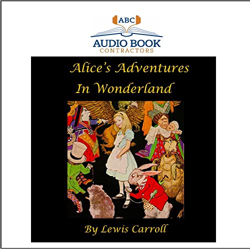 Beispielbild fr Alice's Adventures In Wonderland (Classic Books on CD Collection) [UNABRIDGED] zum Verkauf von Save With Sam