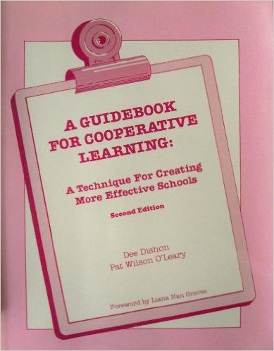 Imagen de archivo de A Guidebook for Cooperative Learning : A Technique for Creating More Effective Schools a la venta por Better World Books