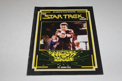 Star Trek Files Magazine Wrath of Khan (9781556980497) by John Peel