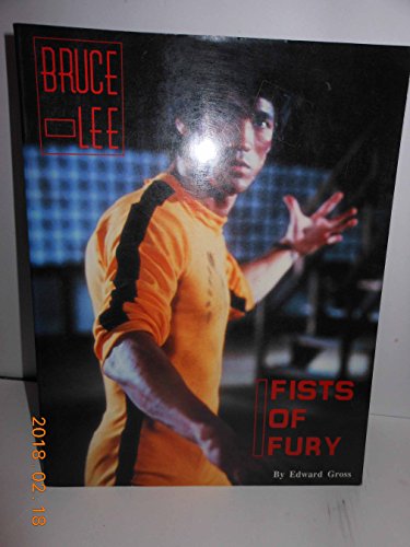 Bruce Lee: Fists of Fury (9781556982330) by Gross, Edward