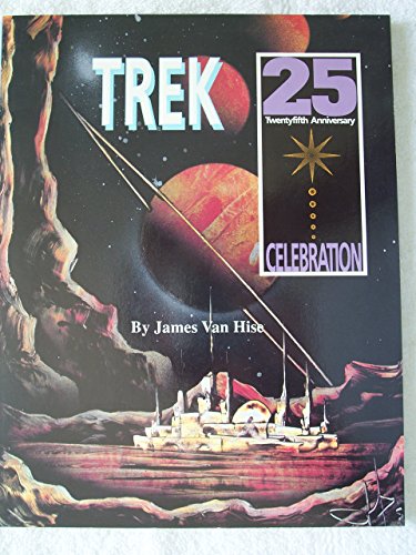 Stock image for Trek 25th Anniversary Celebration for sale by Book Bear