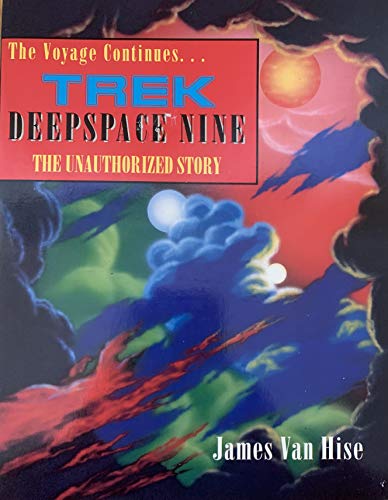 Stock image for Trek: Deep Space Nine: The Unauthorized Story for sale by SecondSale