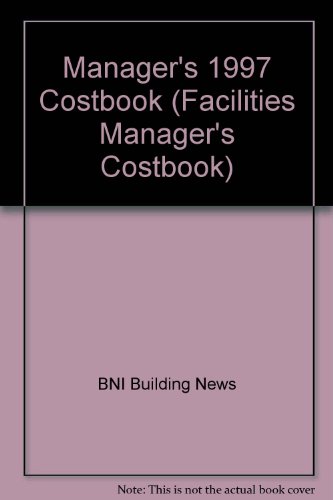 9781557011657: Manager's 1997 Costbook (FACILITIES MANAGER'S COSTBOOK)